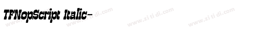 TFNopScript Italic字体转换